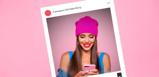Is Instagram Self Objectifying?